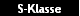 S-Klasse