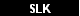 SLK